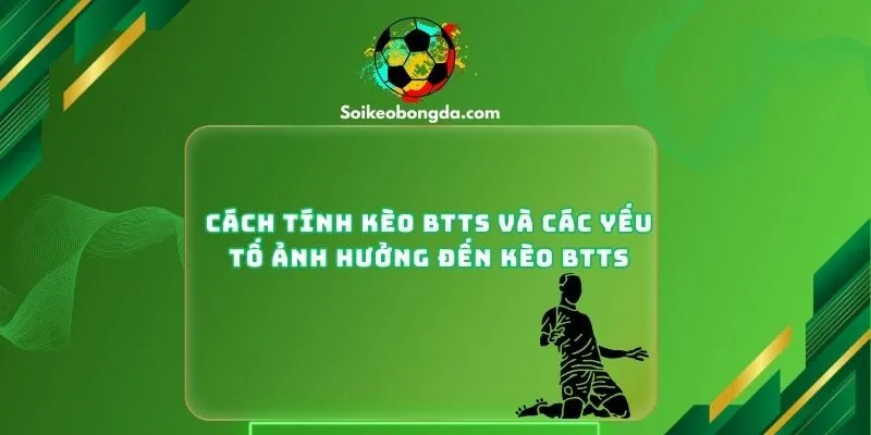 Kèo BTTS