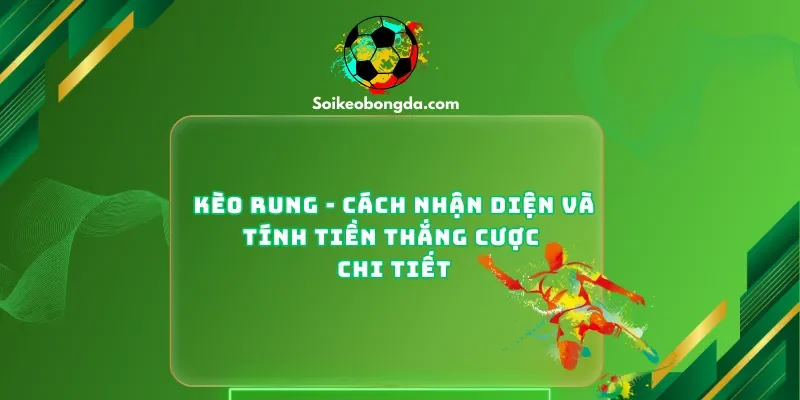Kèo rung