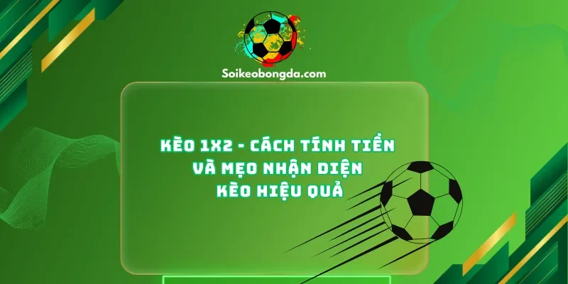 kèo 1X2
