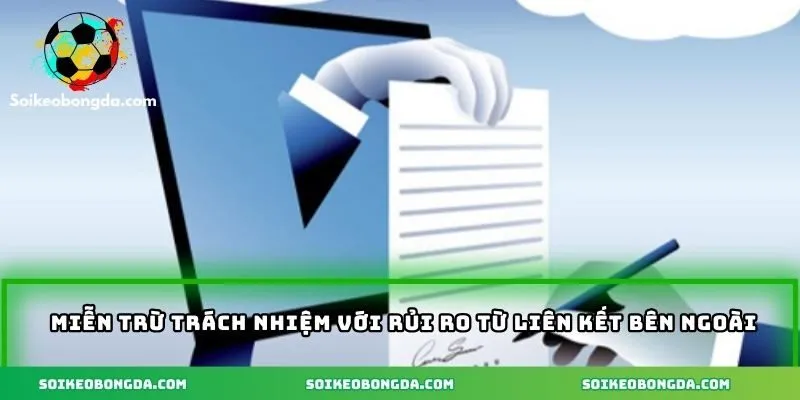 Những miễn trừ liên kết bên ngoài cần nhớ