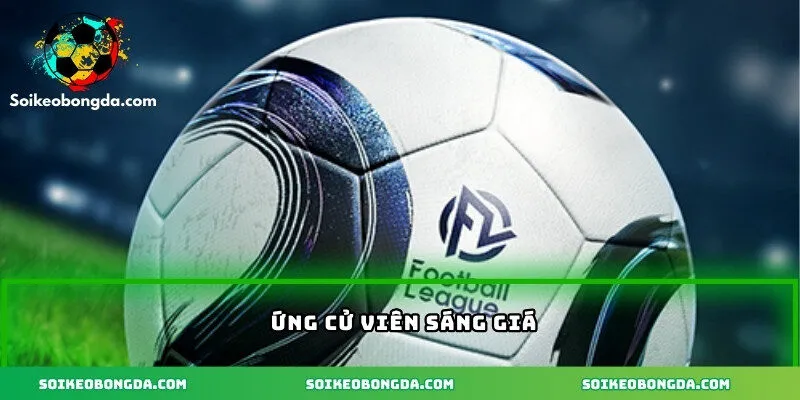 Ứng cử viên sáng giá