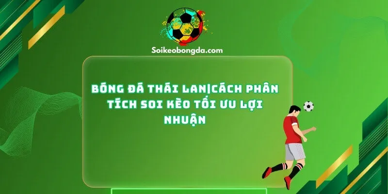 Bóng Đá Thái Lan
