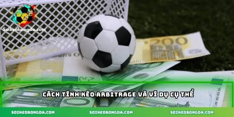 Cách tính kèo và ví dụ cụ thể